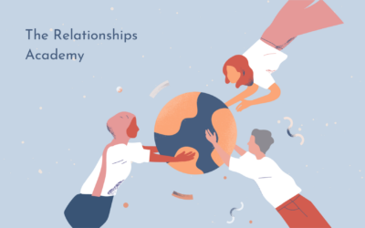 The Relationships Academy: Why, What and How